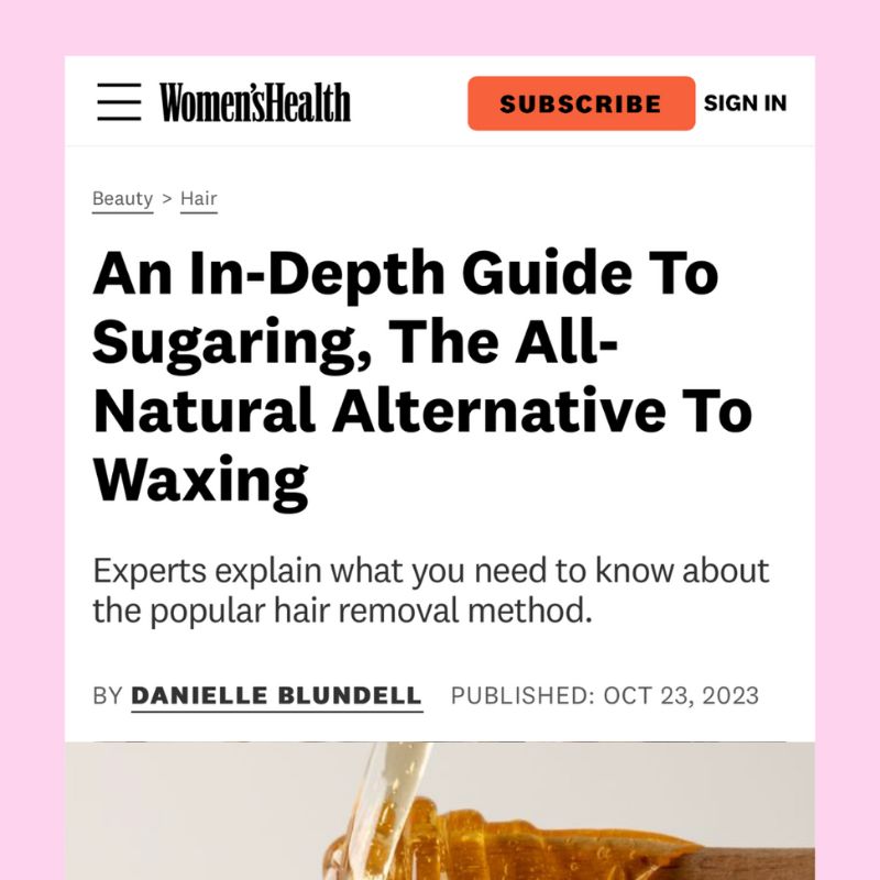 Sugaring NYC Shines in Women's Health Mag: All You Need to Know About  Sugaring