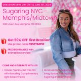 Grand Opening | SugaringNYC Memphis/Midtown